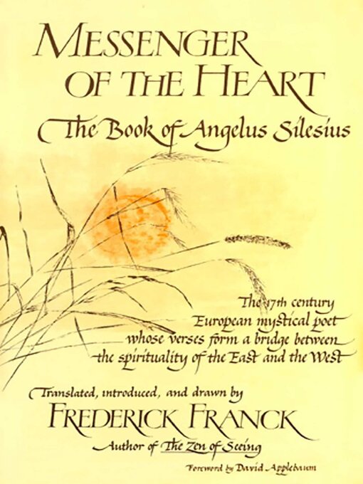 Title details for Messenger of the Heart by Frederick Franck - Available